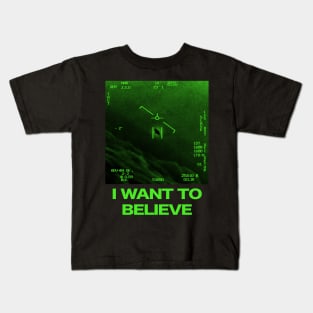 I Want To Believe Kids T-Shirt